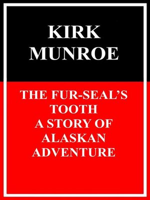 cover image of The Fur-Seals Tooth